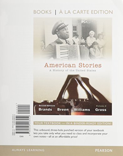 Beispielbild fr American Stories: A History of the United States, Volume 2, Books a la Carte Edition (2nd Edition) zum Verkauf von HPB-Red