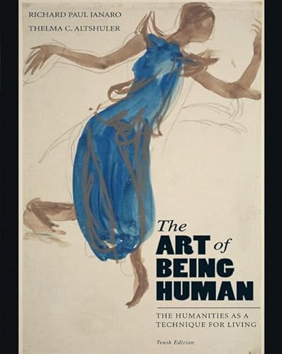 9780205207381: The Art of Being Human: The Humanities as a Technique for Living Plus MyHumanitiesKit -- Access Card Package