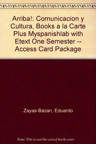 9780205214310: Arriba!: Comunicacion y Cultura, Books a la Carte Plus Myspanishlab with Etext One Semester -- Access Card Package