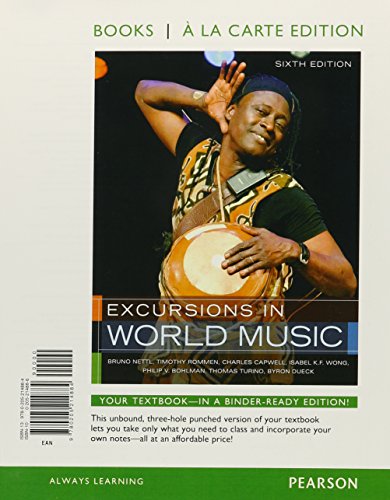 Imagen de archivo de Excursions in World Music, Books a la Carte Edition (6th Edition) a la venta por Iridium_Books