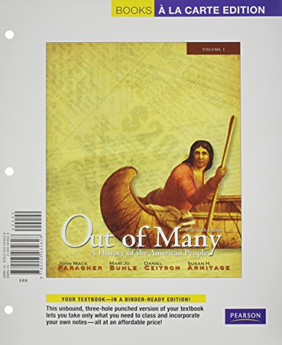 Out of Many: A History of the American People, Brief Edition, Volume 1 (Chapters 1-17), Books a la Carte Plus NEW MyLab History with eText -- Access Card Package (6th Edition) (9780205218561) by Faragher, John Mack; Buhle, Mari Jo; Armitage, Susan H.; Czitrom, Daniel H.