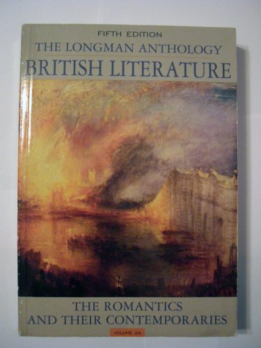 Beispielbild fr Longman Anthology of British Literature, Volume 2A, The: The Romantics and Their Contemporaries zum Verkauf von HPB-Red