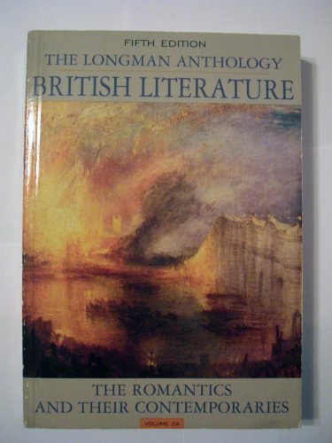 9780205223169: Longman Anthology of British Literature, The: The Romantics and Their Contemporaries, Volume 2A