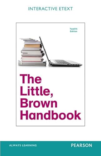MyCompLab with Pearson eText -- Standalone Access Card -- for The Little, Brown Handbook (12th Edition) (9780205223268) by Aaron, Jane E.; Fowler, H. Ramsey