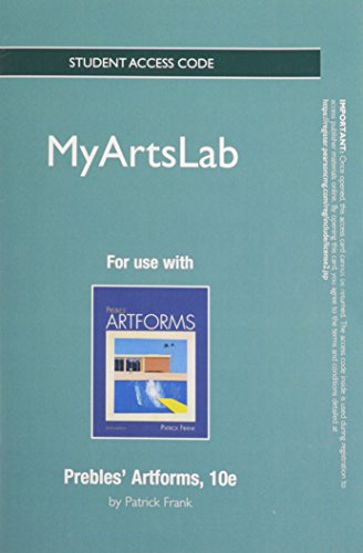 Prebles' Artforms MyArtsLab Access Code (9780205227747) by Frank, Patrick L.; Preble, Sarah