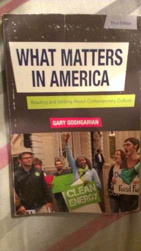 9780205230747: What Matters in America: Reading and Writing About Contemporary Culture
