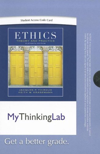 Stock image for MyThinkingLab -- Standalone Access Card -- for Ethics: Theory and Practice (11th Edition) (MyThinkin for sale by Wrigley Books