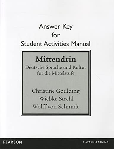 9780205233465: Student Activities Manual Answer Key for Mittendrin: Deutsche Sprache und Kultur fr die Mittelstufe