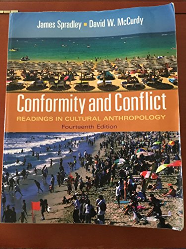 Beispielbild fr Conformity and Conflict : Readings in Cultural Anthropology zum Verkauf von Better World Books