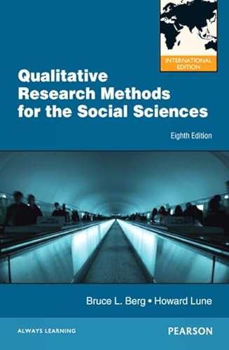 Stock image for Qualitative Research Methods for the Social Sciences : International Edition for sale by Better World Books Ltd