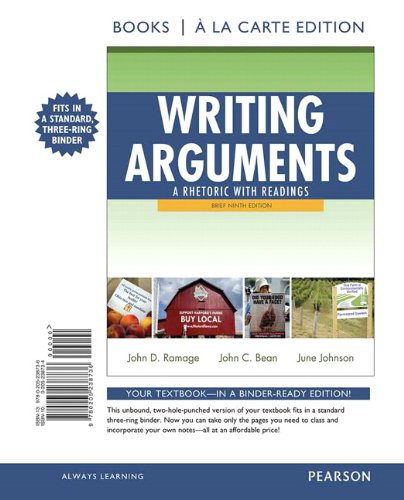 Beispielbild fr Writing Arguments: A Rhetoric with Readings, Brief Edition, Books a la Carte Edition (9th Edition) zum Verkauf von HPB-Red