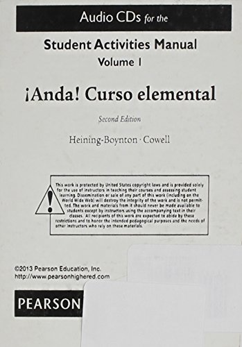 Anda! Student Activities Manual: Curso Elemental / Elementary Course (Spanish Edition) (9780205239801) by Heining-Boynton, Audrey L.; Cowell, Glynis S.