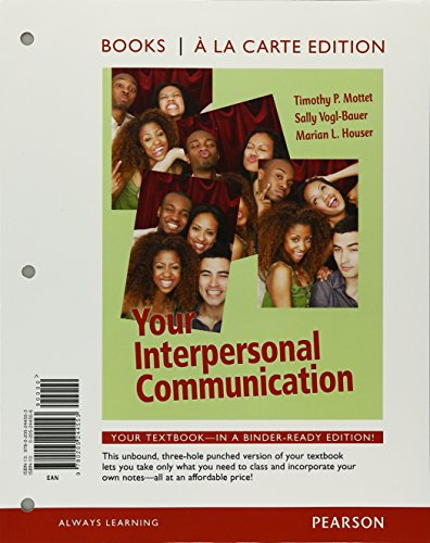 9780205244553: Your Interpersonal Communication: Books a La Carte