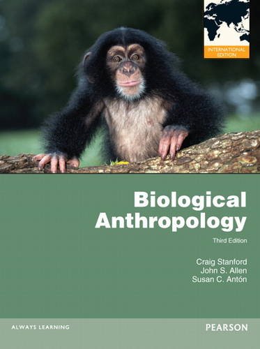Imagen de archivo de Biological Anthropology: International Edition a la venta por Greener Books