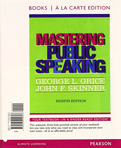 Imagen de archivo de Mastering Public Speaking, Books a la Carte Edition (8th Edition) a la venta por Irish Booksellers
