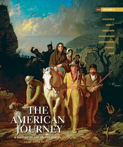 9780205245963: The American Journey: A History of the United States, Brief Edition, Volume 1 Reprint