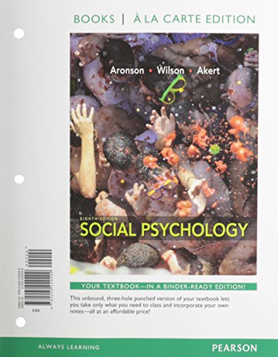 Beispielbild fr Social Psychology, Books a la Carte Edition (8th Edition) zum Verkauf von Irish Booksellers