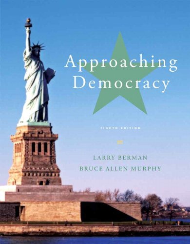 Imagen de archivo de Approaching Democracy (8th Edition) a la venta por Goodwill