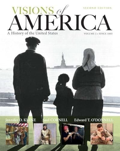Beispielbild fr Visions of America: A History of the United States, Volume Two Plus NEW MyHistoryLab with eText -- Access Card Package (2nd Edition) zum Verkauf von Cucamonga Books