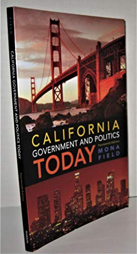 Stock image for California Government and Politics Today (14th Edition) for sale by Goodwill Books