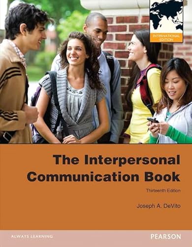 9780205251988: The Interpersonal Communication Book: International Edition