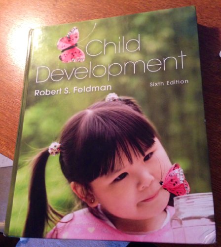 Beispielbild fr Child Development (6th Edition) zum Verkauf von Irish Booksellers