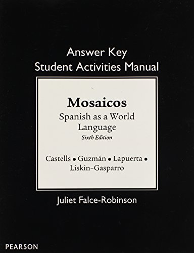 Beispielbild fr Student Activities Manual Answer Key for Mosaicos: Spanish as a World Language zum Verkauf von Book Booth