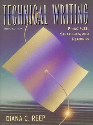Imagen de archivo de Technical Writing : Principles, Strategies, and Readings a la venta por Better World Books: West