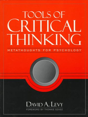 Imagen de archivo de Tools of Critical Thinking: Metathoughts for Psychology a la venta por Ergodebooks