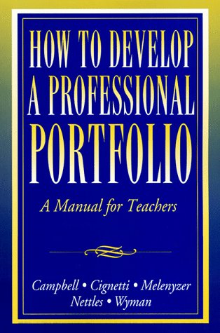 Imagen de archivo de How to Develop a Professional Portfolio: A Manual for Teachers a la venta por SecondSale