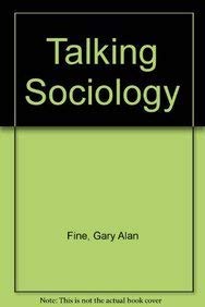 Beispielbild fr Talking Sociology (4th Edition) zum Verkauf von HPB-Red