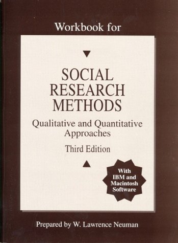 Stock image for Workbook for Social Research Methods: Qualitative and Quantitative Approaches With IBM and Macintosh Software for sale by HPB-Red