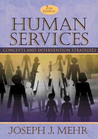 9780205265077: Human Services: Concepts Intervention: Concepts and Intervention Strategies