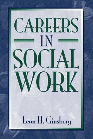 Imagen de archivo de Careers in Social Work a la venta por Better World Books