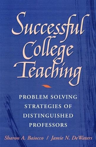 9780205266548: Successful College Teaching: Problem-Solving Strategies of Distinguished Professors