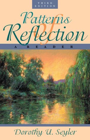 Stock image for Patterns of Reflection: A Reader for sale by Project HOME Books