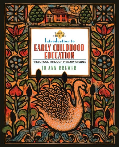 Stock image for Introduction to Early Childhood Education: Preschool Through Primary Grades for sale by Wonder Book