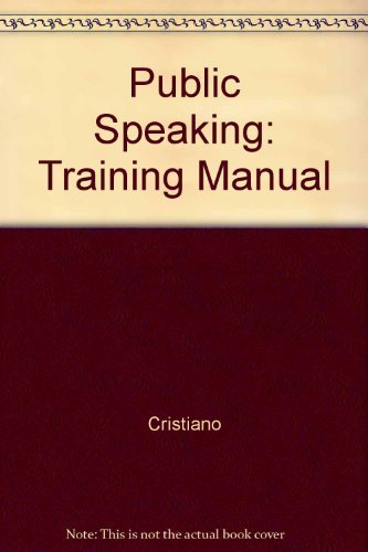 Imagen de archivo de Public Speaking: Training Manual a la venta por dsmbooks