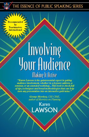Stock image for Involving Your Audience: Making It Active (Part of the Essence of Public Speaking Series) for sale by The Maryland Book Bank
