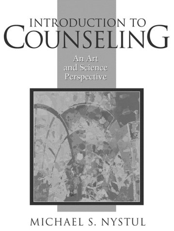 9780205268276: Introduction to Counseling: An Art and Science Perspective
