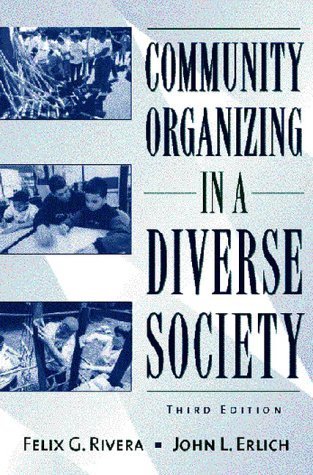 Beispielbild fr Community Organizing in a Diverse Society zum Verkauf von Better World Books