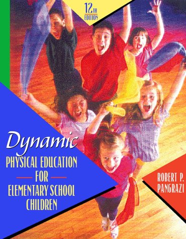 Stock image for Dynamic Physical Education for Elementary School Children for sale by ThriftBooks-Dallas