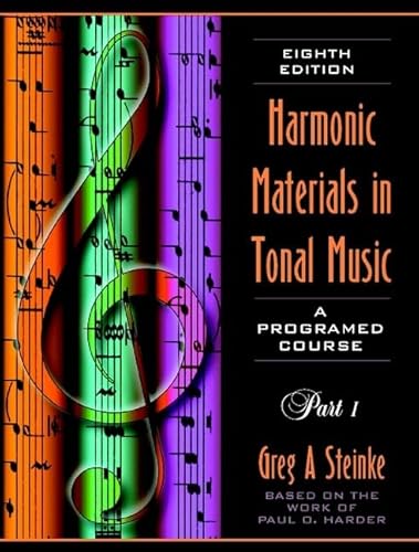 9780205271634: Harmonic Materials in Tonal Music: A Programed Course, Part 1