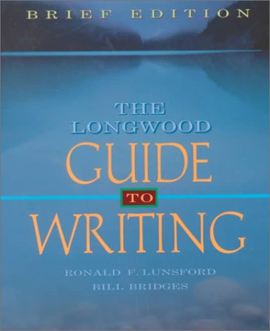 Beispielbild fr Longwood Guide to Writing, The: Brief Edition zum Verkauf von HPB-Red