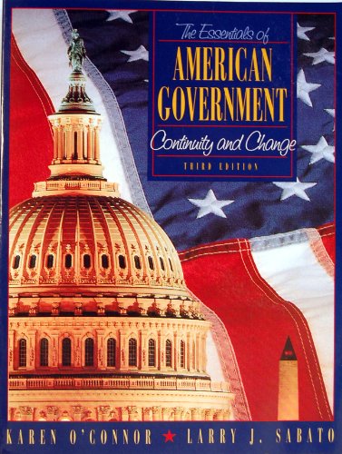 Imagen de archivo de The Essentials of American Government: Continuity and Change a la venta por ThriftBooks-Atlanta