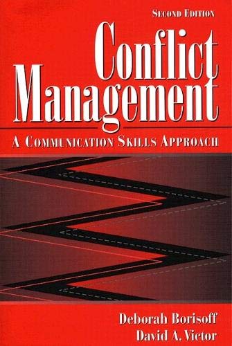 Beispielbild fr Conflict Management: A Communication Skills Approach (2nd Edition) zum Verkauf von Ashery Booksellers