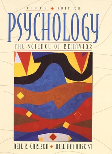 9780205273355: Psychology: The Science of Behavior
