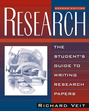 Research: The Student's Guide to Writing Research Papers (9780205273386) by Veit, Richard