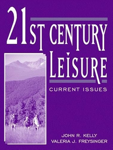 Beispielbild fr 21st Century Leisure: Current Issues zum Verkauf von HPB-Red