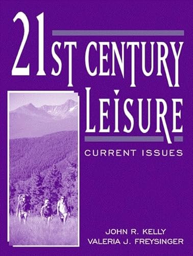 Imagen de archivo de 21st Century Leisure: Current Issues a la venta por HPB-Red